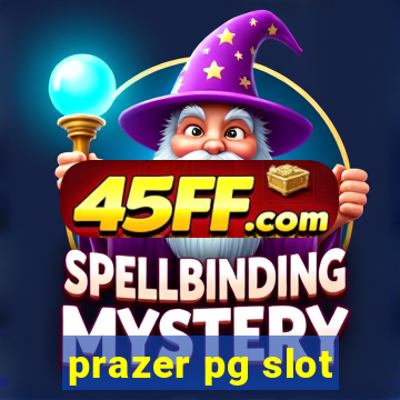 prazer pg slot